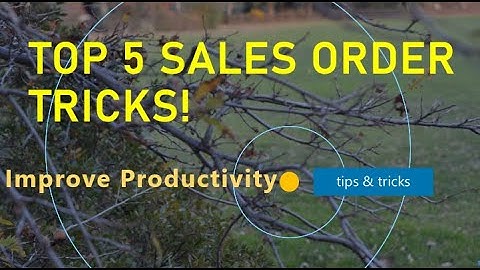 5 SAP Sales Order Tips and Tricks | SAP SD Sales Order VA01 & VA02 Tips & Tricks