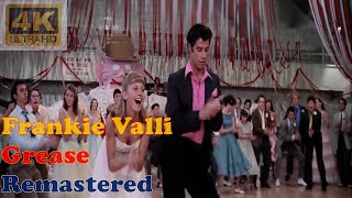 Frankie Valli And The Four Seasons - Grease Remastered Audio 4K Video With Lyrics