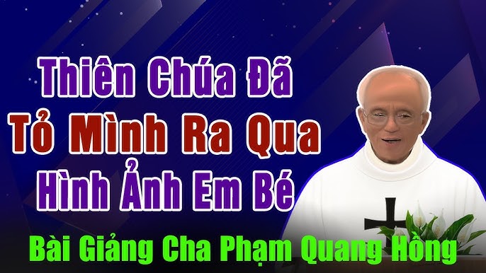 Image hình ảnh hình ảnh hình ảnh hình ảnh Bé Minh - Thiên Chúa Đã Tỏ Mình Ra Qua Hình Ảnh Một Em Bé - Bài Giảng Rất Ý ...