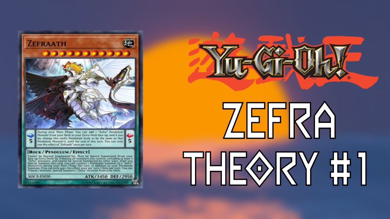 The Most Underrated Deck In Yu-Gi-Oh! | Yugioh Zefra Theory #1 - YouTube