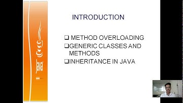 Introduction of method overloading,genric class and methods , inhertence