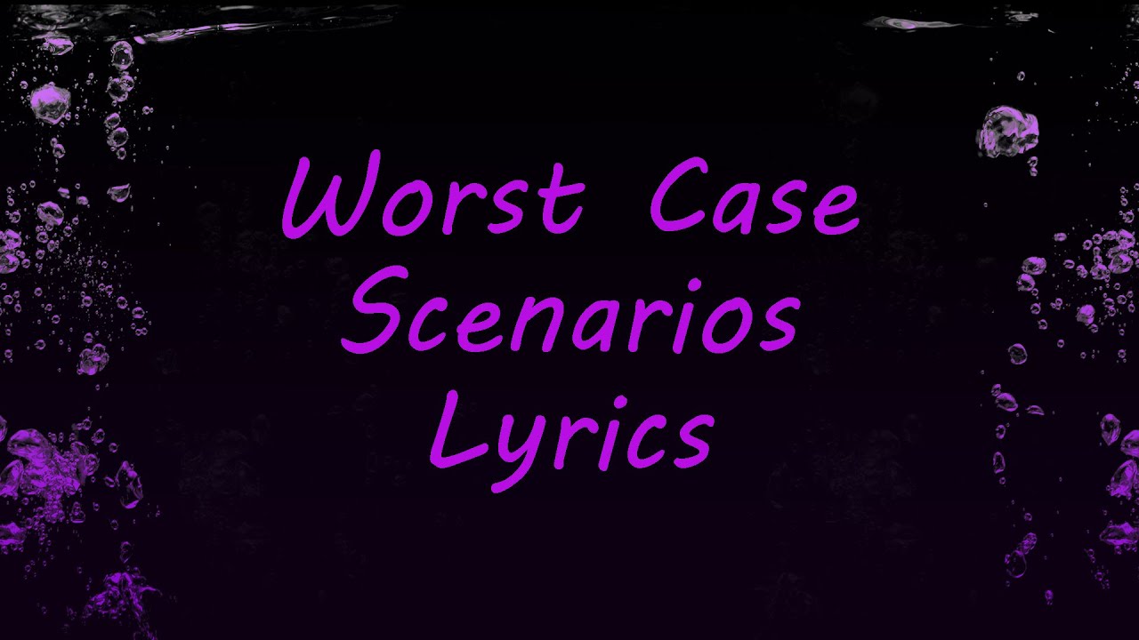 Set It Off - Worst Case Scenarios Lyrics