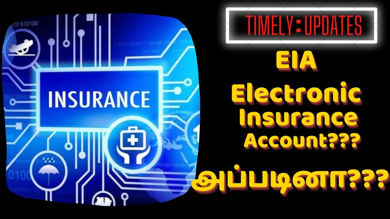 EInsurance Account benefits Timely Updates EIA Tamil