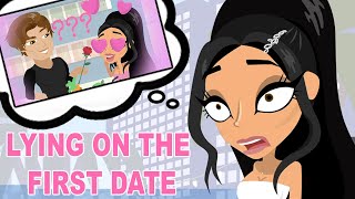 Lying On The First Date (animated story time)
