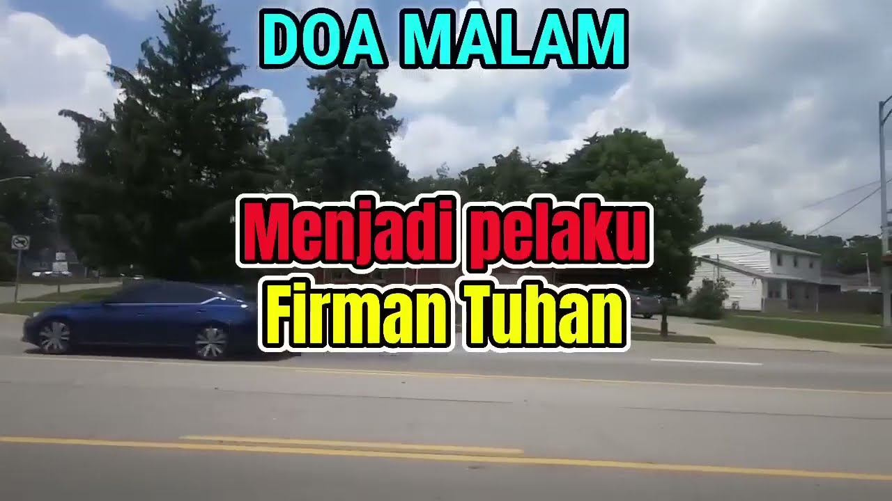 Renungan - Doa Malam, 21-2-26 | MENJADI PELAKU FIRMAN