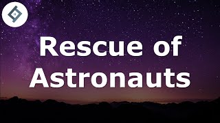Rescue of Astronauts | Space Law