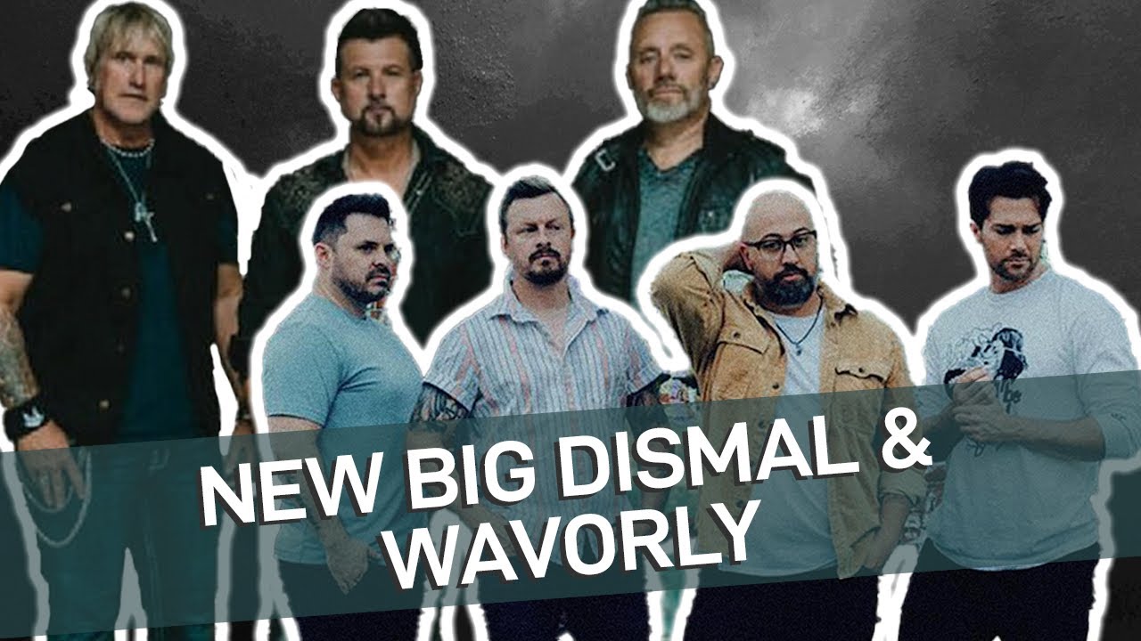 New Big Dismal & Wavorly Christian Music Single(New Music Update) - CHR Version-Week Of 11/15/24