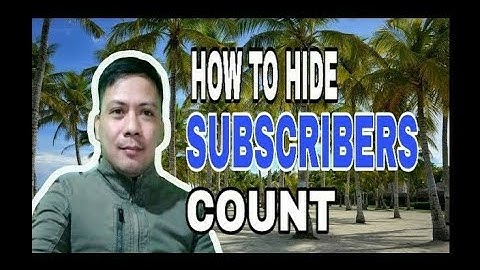 How to hide your youtube channel subscribers count./tagalog🇵🇭