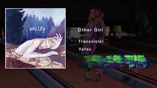 Video thumbnail of "Transviolet - Other Girl (Audio)"