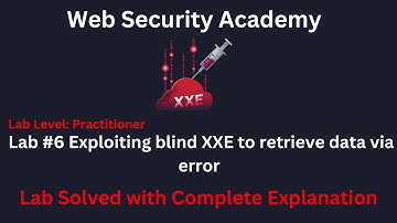 Exploiting blind XXE to retrieve data via error (Lab #6) [Hindi]