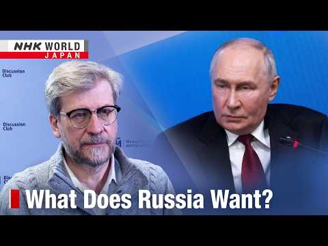 The course of Russia's Ukraine war: an analyst speaksーNHK WORLD-JAPAN NEWS
