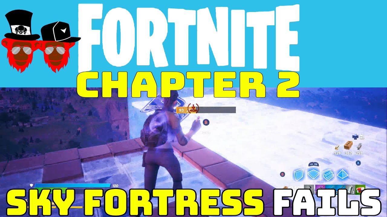 FORTNITE CHAPTER 2 : Sky Fortress Fails