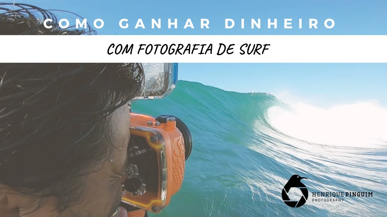 COMO GANHAR DINHEIRO COM FOTOGRAFIA DE SURFE COMO GANHAR DINHEIRO COM FOTOGRAFIA DE SURFE