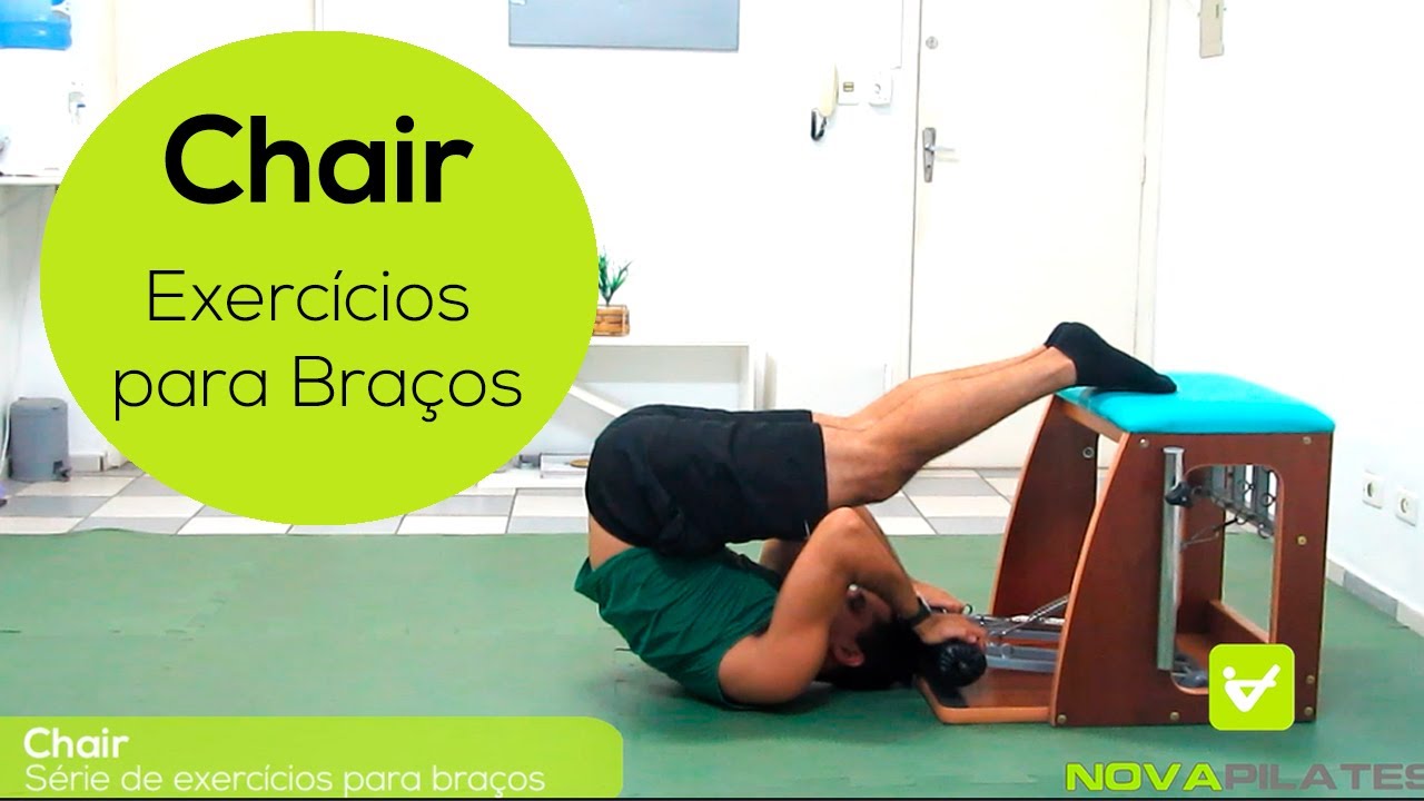 Exercícios Pilates - CHAIR (FORTALECIMENTO DE BRAÇOS) - YouTube