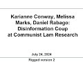 Karianne Conway, Melissa Marks, Daniel Rabago: Disinformation Coup at Communist Lam Research