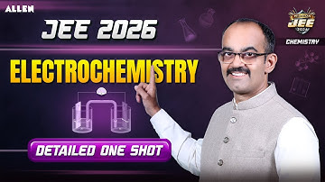 ELECTROCHEMISTRY One Shot🔥| Mission JEE 2026 | Chemistry by Ankit Sharma Sir
