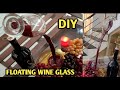 how to make floating wine glass/ DIY /വൈൻ ഗ്ലാസ് കൊണ്ട് ഒരു അടിപൊളി വിദ്യ /home decor/show piece.