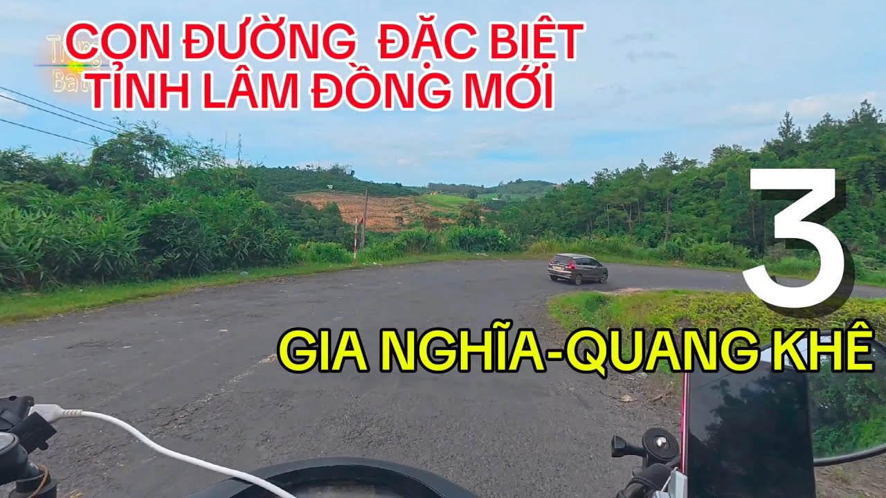 Quốc Lộ 28 (03).Gia Ngĩa-Quảng Khê. Đường Đèo Dốc Ẩn Mình Với Khu Dân cư