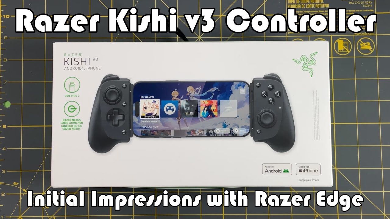 Razer Kishi v3 Controller - Impressions and Testing featuring the Razer Edge