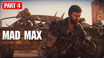 MAD MAX - PART 4 Gameplay Walkthrough [2K 60FPS PC] No Commentary