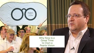 Why Now is a Great Time to Own a Pearle Vision