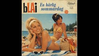 bLAi - En härlig sommardag (60's version)