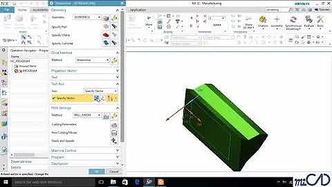 NX12 Tutorial - CAM Advance - 5 8  Drive Method   Tool Path
