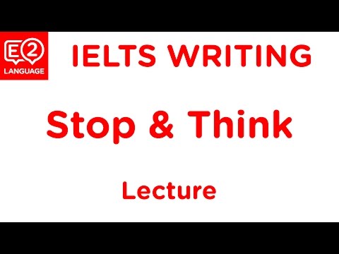 IELTS Writing: 'Stop & Think' - Lesson - IELTS Writing: 'Stop & Think' - Lesson