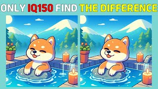 [Spot The Difference] ONLY IQ150 FIND THE DIFFERENCE[Find The Difference]