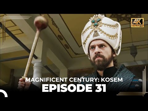 Magnificent Century: Kosem Episode 31 (English Subtitle) (4K)