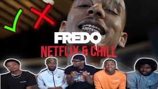 Fredo - Netflix & Chill (Official Video) REACTION