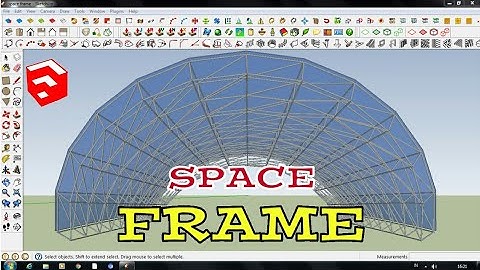Sketchaup Tutorial membuat space frame (Tutorial to make space frames in sketchaup)