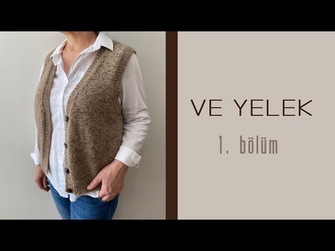 VE YELEK 1/Tanıtım-arka roba #knittingvest  #örgüyelek #grandpavest..