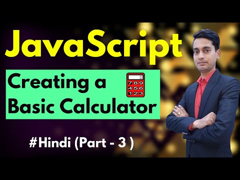 Creating Calculator In JavaScript | Events in JavaScript in Hindi | JavaScript Tutorial In Hindi