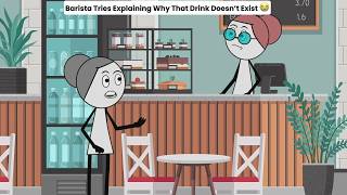 Barista Tries Explaining Why That Drink Doesn’t Exist 😭