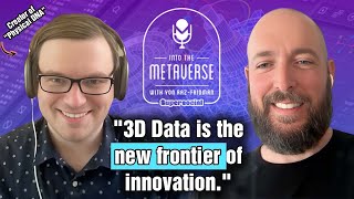 EP.105: Unleashing 3D Data: Transforming Industries with Physical DNA feat. Paul Powers