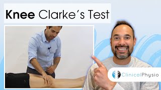 Clarke's Test for Knee (Patello-Femoral) Pain | Clinical Physio Premium