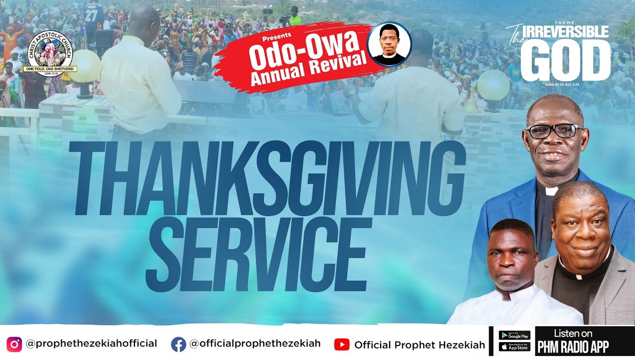 ODO-OWA ANNUAL REVIVAL 2026 || THANKSGIVING SUNDAY || PHMEDIA LIVE BROADCAST