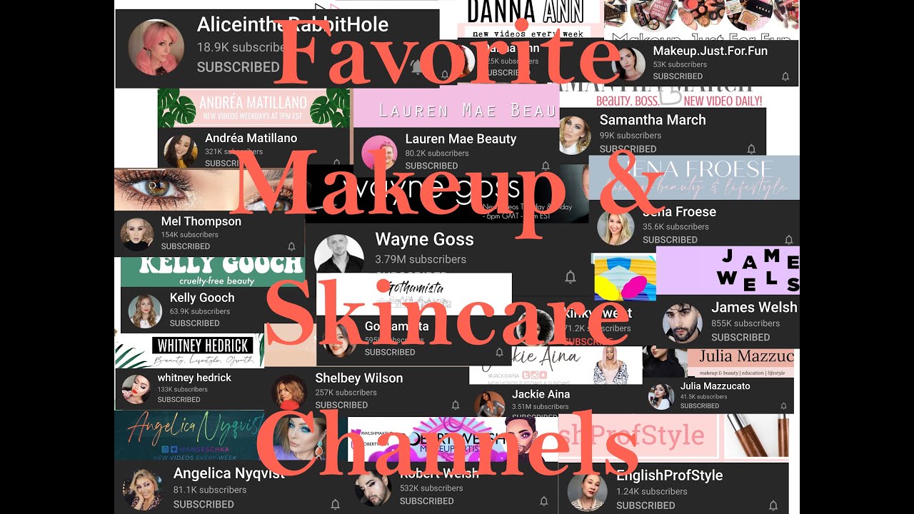 My Favorite YouTube Channels for Skin Care and Makeup Enthusiasts!