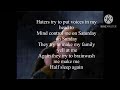 Haters try to put voice in my head again