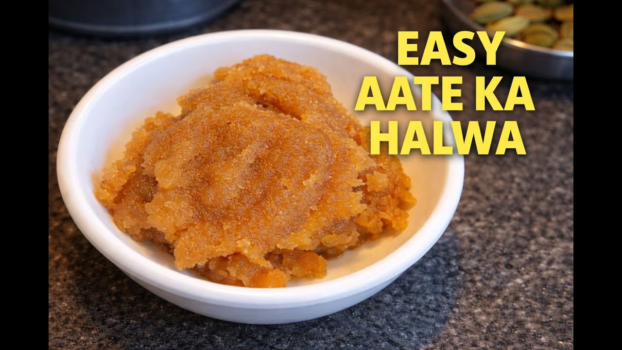 Aate ka Halwa