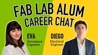 From High School to Real Engineer: Fab Lab Alumni Chat with Eva & Diego screenshot 2