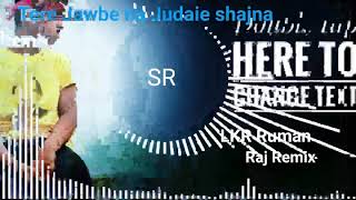 Sahi Jawna Judie Sajna Song Dj Ruman Raj Remix ...... 2021New ...Song