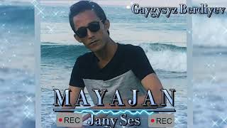 Gaygysyz Berdiyew - Mayajan (jany ses gitara)