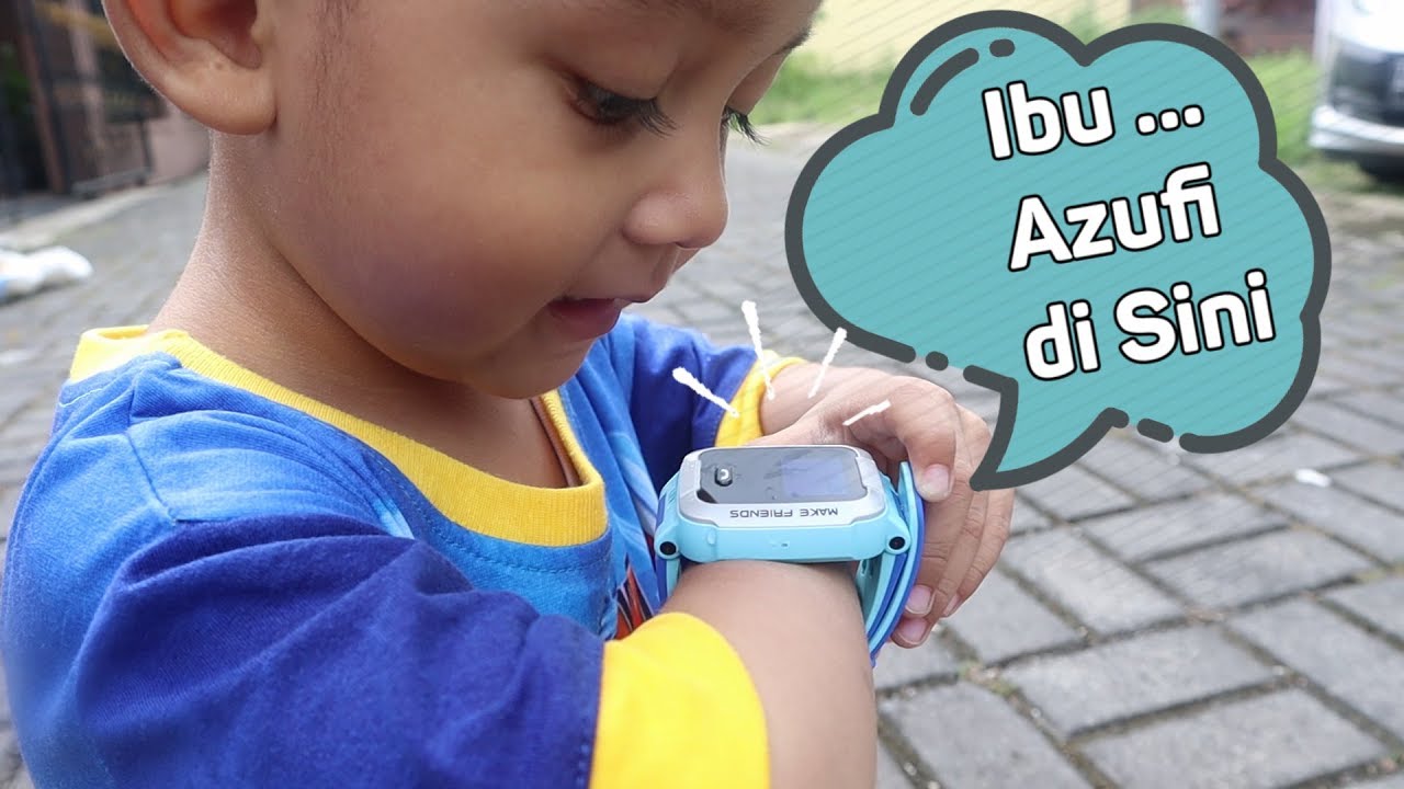 Drama Azufi Hilang dari Rumah Untung Ada Jam Tangan Ajaib Ini Imoo Watch Phone For Kids