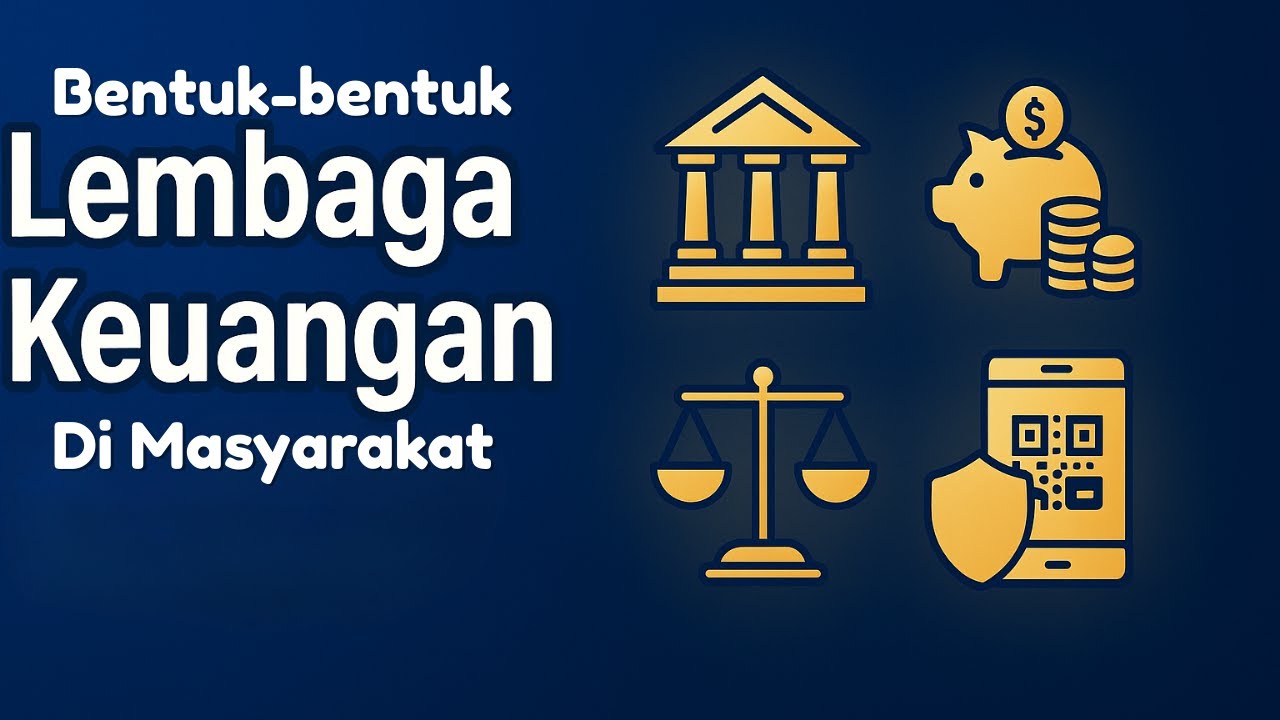 📺 Bentuk Lembaga Keuangan di Masyarakat | Lala Belajar Seru