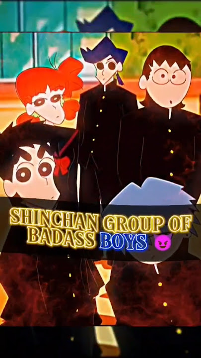 SHINCHAN GROUP OF BADASS BOYS 😈#anime#edit#adult #shinchan#group#bad#boy #subscribe#shorts#like