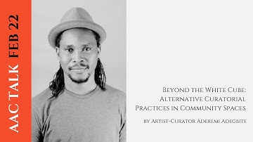 Beyond the White Cube: Alternative Curatorial Practices in Community Spaces | AAC Talk