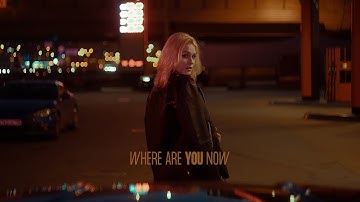 Where Are You Now (Official Music Video)