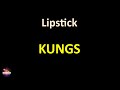 Kungs Lipstick Lyrics Version mp3